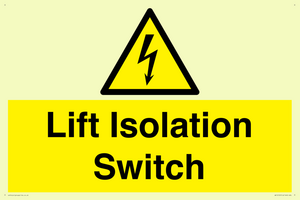 Lift Isolation Switch